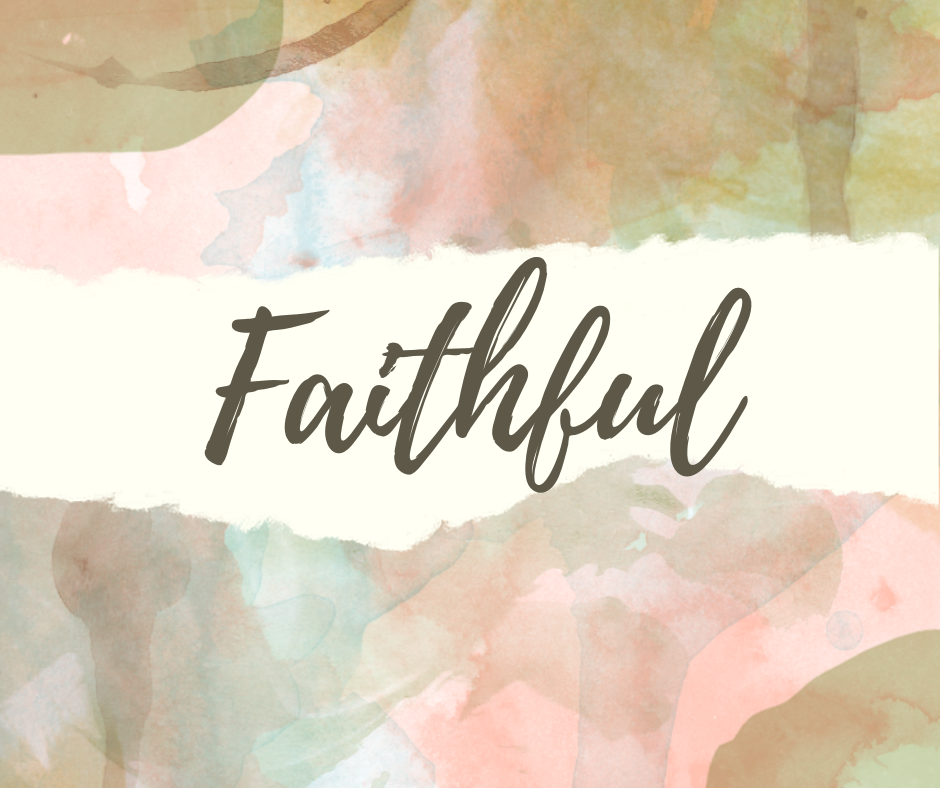Faithful