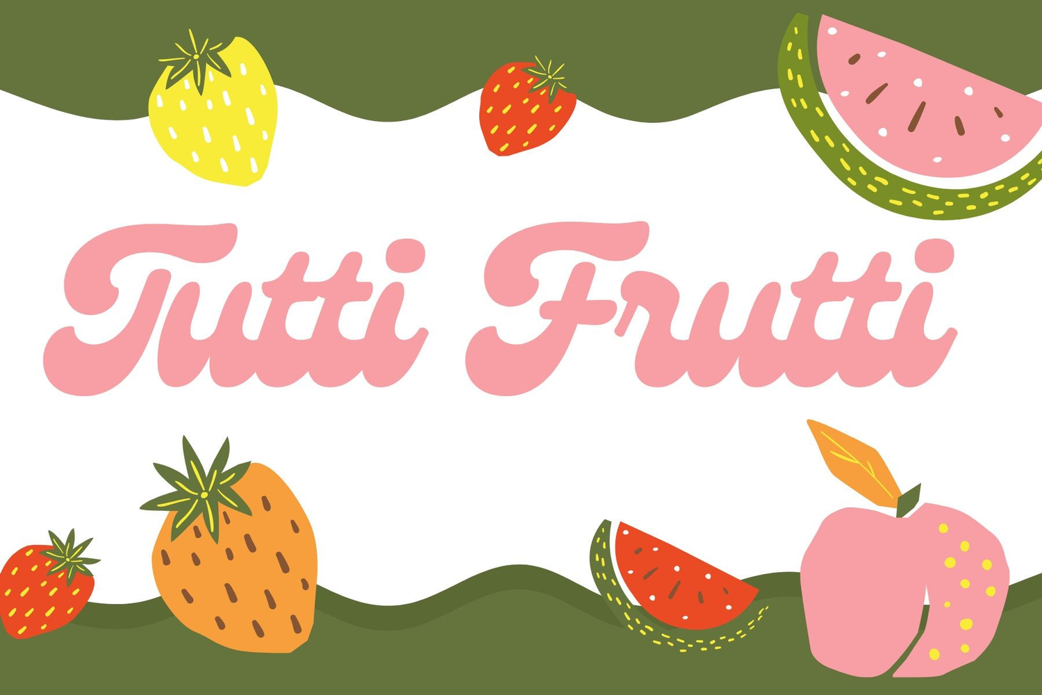 Tutti Frutti