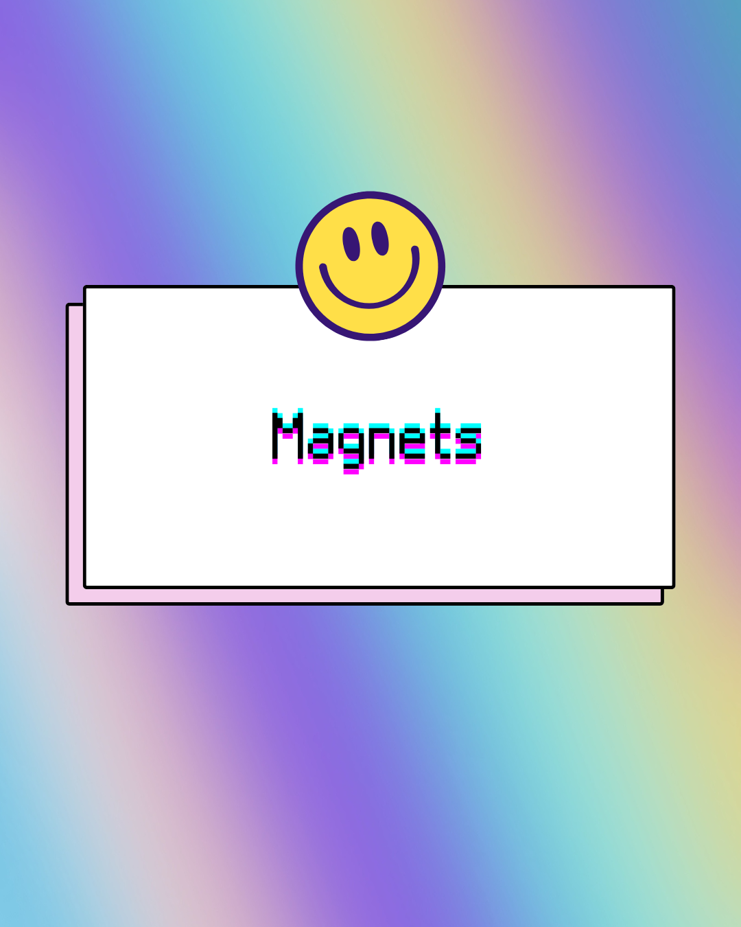 Magnets